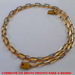 CORRENTE NO BRUTO PRONTO PARA O BANHO  (KDL1.00) COM ('FECHO GAVETA -''70CM'' - PESO 11,3GR - CORRENTE CARTIER 3,5 LARGURA - BRU0828