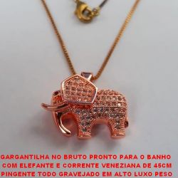 GARGANTILHA NO BRUTO PRONTO PARA O BANHO  COM ELEFANTE E CORRENTE VENEZIANA DE 45CM PINGENTE TODO GRAVEJADO EM ALTO LUXO PESO 6,8GR - 18X18MM - BRU2049