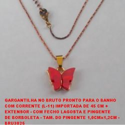 GARGANTILHA NO BRUTO PRONTO PARA O BANHO  COM CORRENTE (L-11) IMPORTADA DE 45 CM + EXTENSOR - COM FECHO LAGOSTA E PINGENTE  DE BORBOLETA - TAM. DO PINGENTE 1,0CMx1,2CM - PESO 2,6GR - BRU3025