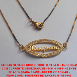 GARGANTILHA NO BRUTO PRONTO PARA O BANHO(GUA) COM CORRENTE VENEZIANA DE 45CM -COM PINGENTE DE ABENÇOADA CRAVEJADO EM ZIRCONIAS - PESO 3,9GR - PINGENTE DE 3,5X1,5CM - 551049