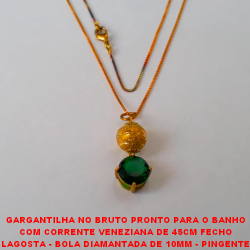 GARGANTILHA NO BRUTO PRONTO PARA O BANHO COM CORRENTE VENEZIANA DE 45CM FECHO LAGOSTA - BOLA DIAMANTADA DE 10MM - PINGENTE COM BASE ALTA FUSÃO - ZIRCONIA DE 10MM - 3,9GR - BRU3486