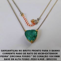 GARGANTILHA NO BRUTO PRONTO PARA O BANHO COM CORRENTE RABO DE RATO DE 45CM+EXTENSOR  PEDRA'' ZIRCONIA FUSIÃO '' DE CORAÇÃO 15X15MM -  BASE EM ALTA FUSÃO -PESO 6,9GR - BRU2155