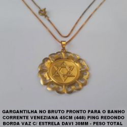 GARGANTILHA NO BRUTO PRONTO PARA O BANHO CORRENTE VENEZIANA 45CM (448) PING REDONDO BORDA VAZ C/ ESTRELA DAVI 30MM - PESO TOTAL  4.7GR - BRU5328