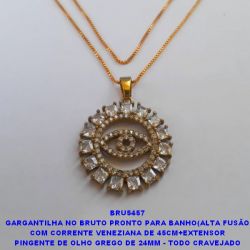 GARGANTILHA NO BRUTO PRONTO PARA BANHO(ALTA FUSÃO COM CORRENTE VENEZIANA DE 45CM+EXTENSOR PINGENTE DE OLHO GREGO DE 24MM - TODO CRAVEJADO EM ZIRCONIAS CRISTAL - PESO TOTAL 5.8GR BRU54567