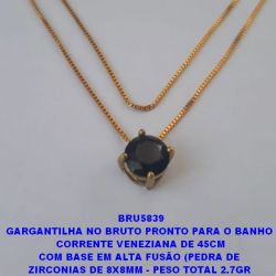 GARGANTILHA NO BRUTO PRONTO PARA O BANHO  CORRENTE VENEZIANA DE 45CM COM BASE EM ALTA FUSÃO (PEDRA DE  ZIRCONIAS DE 8X8MM - PESO TOTAL 2.7GR  BRU5839