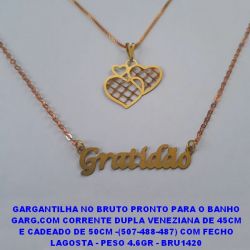 GARGANTILHA NO BRUTO PRONTO PARA O BANHO GARG.COM CORRENTE DUPLA VENEZIANA DE 45CM E CADEADO DE 50CM -(507-487) COM FECHO LAGOSTA - PESO 4.6GR - BRU1420