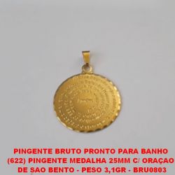 PINGENTE BRUTO PRONTO PARA BANHO  (622) PINGENTE MEDALHA 25MM C/ ORAÇAO  DE SAO BENTO - PESO 3,1GR - BRU0803