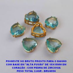 PINGENTE NO BRUTO PRONTO PARA O BANHO COM BASE EM ''ALTA FUSÃO'' DE 15X15MM EM CORAÇÃO - COM PEDRA DE ZIRCONIA PESO TOTAL 2.6GR - BRU4956