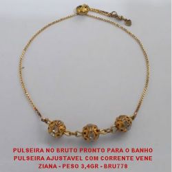 PULSEIRA NO BRUTO PRONTO PARA O BANHO PULSEIRA AJUSTAVEL COM CORRENTE VENE ZIANA - PESO 3,4GR - BRU778