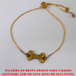 PULSEIRA NO BRUTO PRONTO PARA O BANHO AJUSTAVEL COM UM OSSO (DOG) EM ALTA FUSÃO  2CM - 3,3GR - BRU061