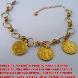 PULSEIRA NO BRUTO PRONTO PARA O BANHO -  PULSEIRA FEMININA COM BOLINHAS DE LATÃO E  MEDALHAS DE SÃO BENTO + EXTENSOR E FECHO  LAGOSTA - LARG. DA BOL. 5MM - TAMANHO 16,5CM -  PESO 8,8GR - BRU3276