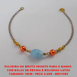PULSEIRA NO BRUTO PRONTO PARA O BANHO(CX79)  COM BOLAS DE RESINA E BOLINHAS LATÃO TAMANHO 18CM - PESO 2,2GR - BRU1959