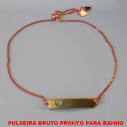 PULSEIRA BRUTO PRONTO PARA BANHO  COM CORRENTE VENEZIANA AJUSTAVEL (REGULAVEL) COM CHAPINHA COM CORAÇÃO VASADO - PESO 2,4GR BRU0371