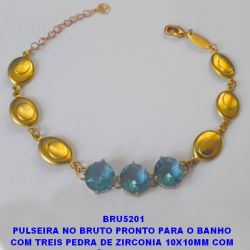 PULSEIRA NO BRUTO PRONTO PARA O BANHO  COM TREIS PEDRA DE ZIRCONIA 10X10MM COM  BASE EM ''(ALTA FUSÃO)'' TAMNHO 18CM+EXTENSOR  PESO TOTAL 8.9GR - BRU5201
