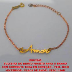 PULSEIRA NO BRUTO PRONTO PARA O BANHO COM CORRENTE TODA EM CORAÇÃO - TAM. 18CM +EXTENSOR - PLACA DE AMOR - PESO 1.6GR BRU2205