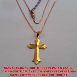 GARGANTILHA NO BRUTO PRONTO PARA O BANHO COM PINGENTE CRUZ - 3X2CM - CORRENTE VENEZIANA 45CM + EXTENSOR - PESO 3,7GR - BRU741