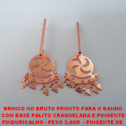 BRINCO NO BRUTO PRONTO PARA O BANHO COM BASE PALITO CRAQUELADA E PINGENTE PINDURICALHO - PESO 3,4GR  - PINGENTE DE  2CM - BRU1966