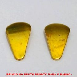 BRINCO NO BRUTO PRONTO PARA O BANHO -  BRINCO DE 1,6CM - PESO:1,2GR - BRU4069