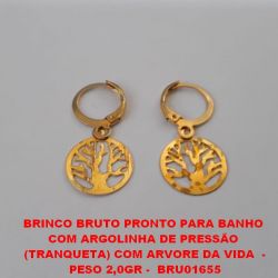 BRINCO BRUTO PRONTO PARA BANHO  COM ARGOLINHA DE PRESSÃO  (TRANQUETA) COM ARVORE DA VIDA  - PESO 2,0GR -  BRU01655