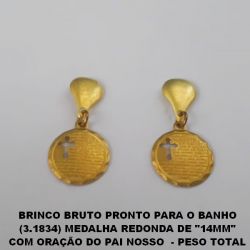 BRINCO BRUTO PRONTO PARA O BANHO (3.1834) MEDALHA REDONDA DE ''14MM'' COM ORAÇÃO DO PAI NOSSO  - PESO TOTAL 1,7GR - BRU1060
