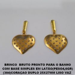 BRINCO  BRUTO PRONTO PARA O BANHO COM BASE SIMPLES EM LATÃO(PESO4,6GR) (304)CORAÇAO DUPLO 25X27MM LISO VAZ  COM/ 22 CORAÇAO - BRU0248