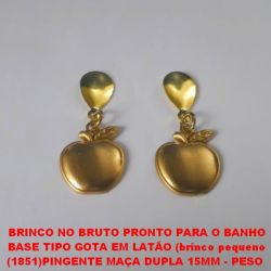 BRINCO NO BRUTO PRONTO PARA O BANHO BASE TIPO GOTA EM LATÃO (BRINCO PEQUENO) (1851)PINGENTE MAÇA DUPLA 15MM - PESO  TOTAL 1,8GR - BRU0059