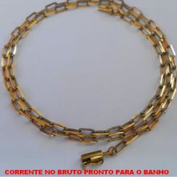 CORRENTE NO BRUTO PRONTO PARA O BANHO  (KDL1.00) COM ('FECHO CANHÃO -''50CM'' - PESO 8.7GR - CORRENTE CARTIER - BRU0870