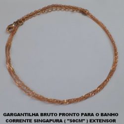 GARGANTILHA BRUTO PRONTO PARA O BANHO CORRENTE SINGAPURA ( ''50CM'' ) EXTENSOR PESO TOTAL 1,8GR - BRU0277