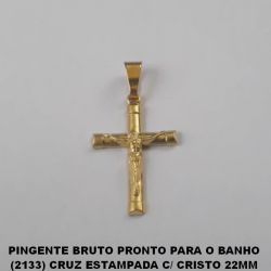 PINGENTE BRUTO PRONTO PARA O BANHO (2133) CRUZ ESTAMPADA C/ CRISTO 22MM PESO 0,5GR - BRU0181