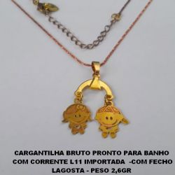 CARGANTILHA BRUTO PRONTO PARA BANHO  COM CORRENTE L11 IMPORTADA  -COM FECHO LAGOSTA - PESO 2,6GR ( UM MENINO E UMA MENINA)  BRU0322