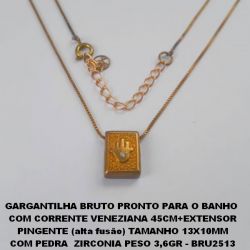 GARGANTILHA BRUTO PRONTO PARA O BANHO  COM CORRENTE VENEZIANA 45CM+EXTENSOR PINGENTE (alta fusão) TAMANHO 13X10MM COM PEDRA  ZIRCONIA PESO 3,6GR - BRU2513