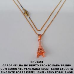 GARGANTILHA NO BRUTO PRONTO PARA BANHO COM CORRENTE VENEZIANA 45CM-FECHO LAGOSTA PINGENTE TORRE EIFFEL 13MM - PESO TOTAL 2.8GR BRU0413
