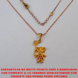 GARGANTILHA NO BRUTO PRONTO PARA O BANHO(GUA) COM CORRENTE (L-11) TAMANHO 45CM+EXTENSOR COM PINGENTE UMA MENINA PEDRA ZIRCONIA COM FECHO LAGOSTA - PESO 2,3GR - 5210653