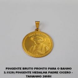 PINGENTE BRUTO PRONTO PARA O BANHO 3.1529) PINGENTE MEDALHA PADRE CICERO - 20MM (CAR)PESO TOTAL 1,4GR - BRU0845