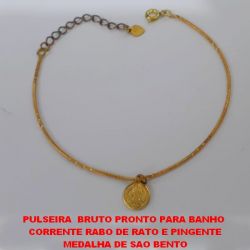 PULSEIRA  BRUTO PRONTO PARA BANHO  CORRENTE RABO DE RATO E PINGENTE MEDALHA DE SAO BENTO TAMANHO 20CM+EXTENSOR -PESO TOTAL  2GR - BRU1302