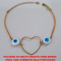 PULSEIRA NO BRUTO PRONTO PARA BANHO  (PESO 3GR) CORRENTE ELLO PORTUGUES COM CORAÇÃO VASADO E PEDRA DE OLHO GREGO 10MM - COM FECHO LAGOSTA - 18CM+EXTENSOR BRU1210