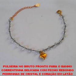 PULSEIRA NO BRUTO PRONTO PARA O BANHO CORRENTINHA DELICADA COM FECHO REDONDO COM PEDRINHAS DE CRISTAL E CORAÇÃO EM LATÃO  - PESO 2,6GR - 18CM+EXTENSOR - BRU0950