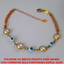 PULSEIRA NO BRUTO PRONTO PARA BANHO COM CORRENTE ELLO PORTUGUES DUPLA- COM OLHO GREGO E PEROLA - FECHO LAGOSTA - TAMANHO 18CM COM EXTENSOR - PESO 4,1GR - BRU2637
