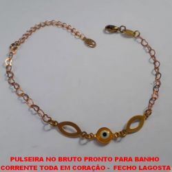 PULSEIRA NO BRUTO PRONTO PARA BANHO  CORRENTE TODA EM CORAÇÃO -  FECHO LAGOSTA COM OLHO GREGO DE CORAÇÃO- (PESO 1,8GR) TAMANHO 18CM+EXTENSOR BRU2310