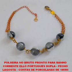 PULSEIRA NO BRUTO PRONTO PARA BANHO CORRENTE ELLO PORTUGUES DUPLA - FECHO LAGOSTA - COM CONTAS DE PORCELANAS DE 8MM - TAMANHO 18CM - PESO 6,4GR COM EXTENSOR - BRU0736