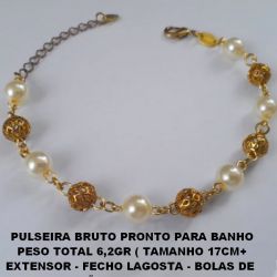 PULSEIRA BRUTO PRONTO PARA BANHO PESO TOTAL 6,7GR ( TAMANHO 17CM+ EXTENSOR - FECHO LAGOSTA - BOLAS DE  6MM EM LATÃO - COM PEROLAS DE 6MM BRU0044