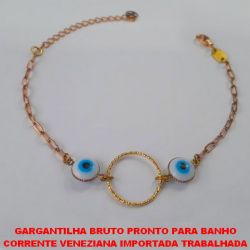 PULSEIRA BRUTO PRONTO PARA BANHO CORRENTE VENEZIANA IMPORTADA TRABALHADA COM ARGOLA E OLHO GREGO DE 10MM TAMNHO 18CM+EXTENSOR - PESO 2,5GR BRU2635