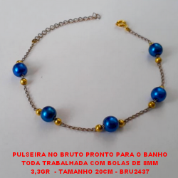 PULSEIRA NO BRUTO PRONTO PARA O BANHO TODA TRABALHADA COM BOLAS DE 8MM 3,3GR  - TAMANHO 20CM - BRU2437