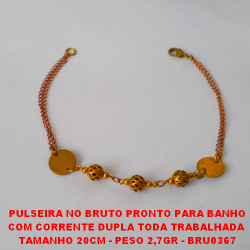 PULSEIRA NO BRUTO PRONTO PARA BANHO COM CORRENTE DUPLA TODA TRABALHADA  TAMANHO 20CM - PESO 2,7GR - BRU0367