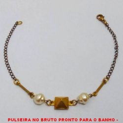 PULSEIRA NO BRUTO PRONTO PARA O BANHO -  PULSEIRA FEMININA COM PÉROLAS DE 6MM E  CONECTOR QUADRADO - TAMANHO:19,2CM - PESO: 1,6GR - BRU3925