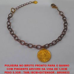 PULSEIRA NO BRUTO PRONTO PARA O BANHO COM PINGENTE ARVORE DA VIDA DE 1,5CM PESO 5.3GR - TAM.18CM+EXTENSOR - BRU6033
