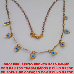SHOCKER  BRUTO PRONTO PARA BANHO  COM PALITOS TRABALHADOS E OLHO GREGO EM FORMA DE CORAÇÃO COM 8 OLHO GREGO PESO TOTAL 5,2GR -  BRU2113