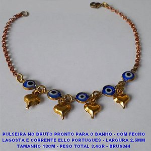 PULSEIRA NO BRUTO PRONTO PARA O BANHO - COM FECHO LAGOSTA E CORRENTE ELLO PORTUGUES - LARGURA 2.5MM TAMANHO 18CM - PESO TOTAL 3.4GR - BRU6344