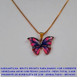 GARGANTILHA  BRUTO PRONTO PARA BANHO COM CORRENTE VENEZIANA 45CM COM FECHO LAGOSTA - PESO TOTAL 3.4GR PINGENTE DE BORBOLETA DE 2CM - (ESMALTADO) - BRU6363