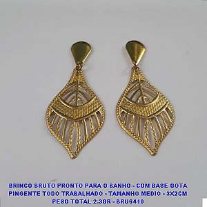 BRINCO BRUTO PRONTO PARA O BANHO - COM BASE GOTA PINGENTE TODO TRABALHADO - TAMANHO MEDIO - 3X2CM PESO TOTAL 2.3GR - BRU6410